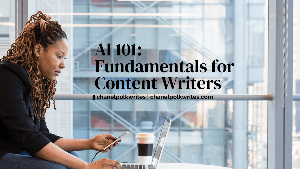 AI 101: Fundamentals for Content&nbsp;Writers